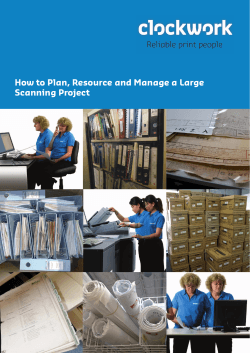 How to Plan, Resource and Manage a Large Scanning Project