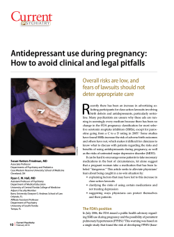 R Antidepressant use during pregnancy: How to avoid clinical and legal pitfalls