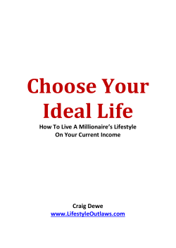 Choose Your Ideal Life How To Live A Millionaire’s Lifestyle