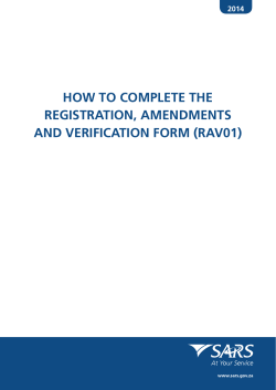 HOW TO COMPLETE THE REGISTRATION, AMENDMENTS AND VERIFICATION FORM (RAV01) 2014