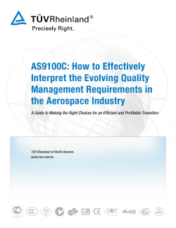 AS9100C: How to Effectively Interpret the Evolving Quality Management Requirements in