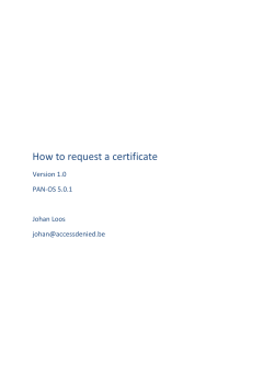 How to request a certificate Version 1.0 PAN-OS 5.0.1