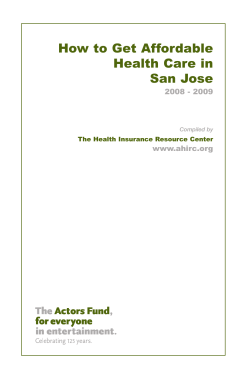 How to Get Affordable Health Care in San Jose 2008 - 2009