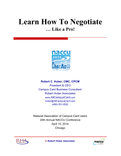 Learn How To Negotiate … Like a Pro! President &amp; CEO