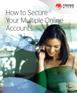 Be Privy to Online Privacy How to Secure Your Multiple Online