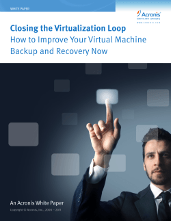 Closing the Virtualization Loop How to Improve Your Virtual Machine