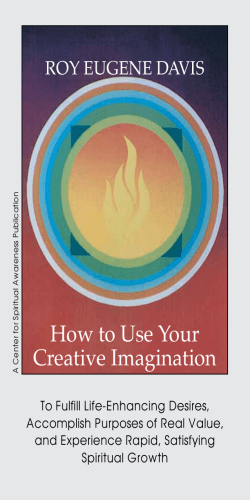 How to Use Your Creative Imagination ROY EUGENE DAVIS