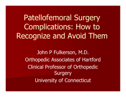 Patellofemoral Surgery Complications: How to Recognize and Avoid Them