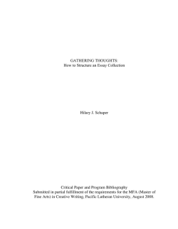 GATHERING THOUGHTS: How to Structure an Essay Collection Hilary J. Schaper