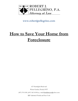 How to Save Your Home from Foreclosure www.robertjpellegrino.com
