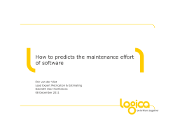 How to predicts the maintenance effort of software Eric van der Vliet
