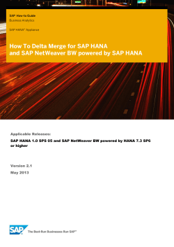 How To Delta Merge for SAP HANA  Applicable Releases: