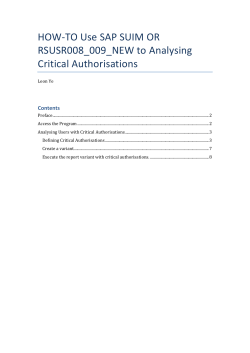 HOW-TO Use SAP SUIM OR RSUSR008_009_NEW to Analysing Critical Authorisations Contents