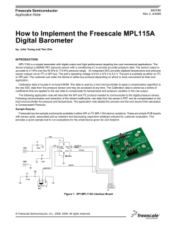 How to Implement the Freescale MPL115A Digital Barometer Freescale Semiconductor Application Note