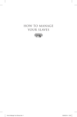 HOW TO MANAGE YOUR SLAVES 02/04/2014   16:25