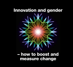 Innovation and gender – how to boost and measure change