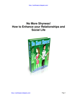 No More Shyness! How to Enhance your Relationships and Social Life