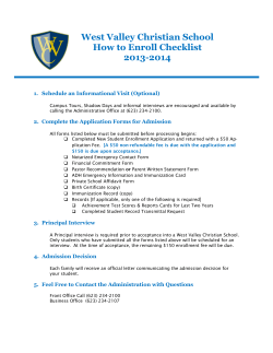 West Valley Christian School How to Enroll Checklist 2013-2014