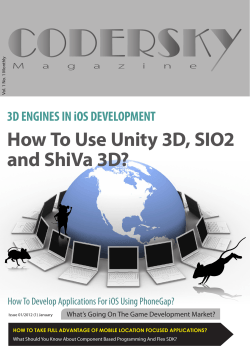 How To Use Unity 3D, SIO2 and ShiVa 3D?