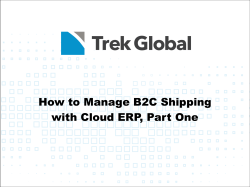 How to Manage B2C Shipping with Cloud ERP, Part One