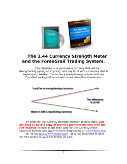 The 2.44 Currency Strength Meter and the ForexGrail Trading System.