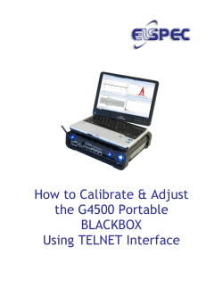 How to Calibrate &amp; Adjust the G4500 Portable BLACKBOX