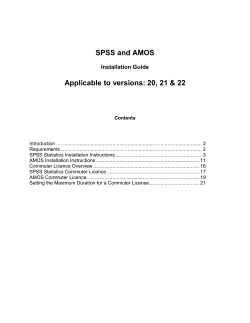 SPSS and AMOS Applicable to versions: 20, 21 &amp; 22 Installation Guide