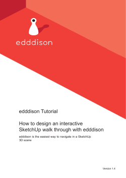 edddison Tutorial How to design an interactive SketchUp walk through with edddison