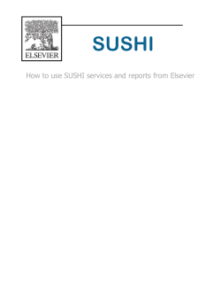 How to use SUSHI services and reports from Elsevier   