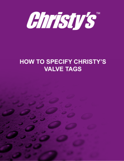 HOW TO SPECIFY CHRISTY’S VALVE TAGS