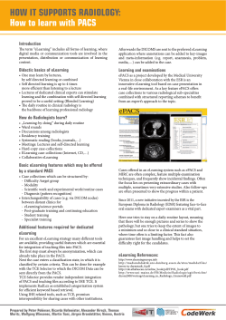 HOW IT SUPPORTS RADIOLOGY: How to learn with PACS Introduction