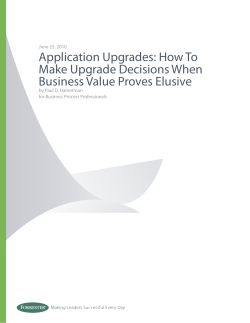 Application Upgrades: How To Make Upgrade Decisions When Business Value Proves Elusive