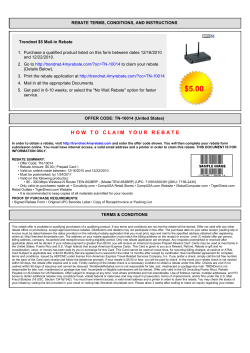 REBATE TERMS, CONDITIONS, AND INSTRUCTIONS Trendnet $5 Mail-in Rebate and 12/22/2010.