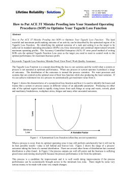 How to Put ACE 3T Mistake Proofing into Your Standard... Procedures (SOP) to Optimise Your Taguchi Loss Function