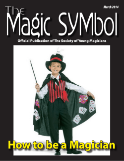 How to be a Magician The Magic of David Garrard March 2014