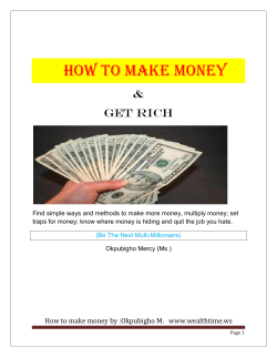 How To Make Money  &amp; Get Rich