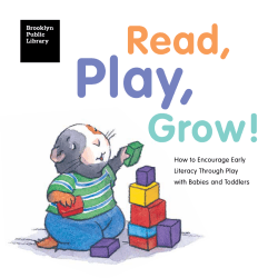 Play, Read, Grow! How to Encourage Early