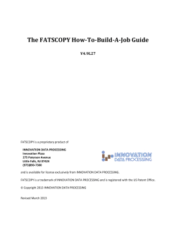 The FATSCOPY How-To-Build-A-Job Guide  V4.9L27