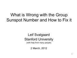 What is Wrong with the Group Leif Svalgaard Stanford University