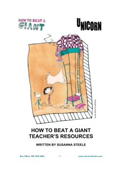 HOW TO BEAT A GIANT TEACHER’S RESOURCES  WRITTEN BY SUSANNA STEELE