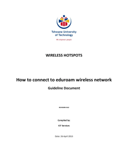 How to connect to eduroam wireless network WIRELESS HOTSPOTS Guideline Document