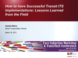 How to have Successful Transit ITS Implementations: Lessons Learned from the Field