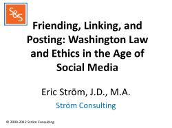 Friending, Linking, and Posting: Washington Law and Ethics in the Age of