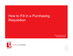 How to Fill in a Purchasing Requisition Procurement Services Revises April 2011