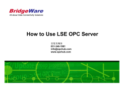 How to Use LSE OPC Server 1. HY헤드라인M(20pt) 브릿지웨어 031-346-1981