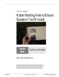 Notan Painting: How to Ensure Success in Two Minutes Unit Six