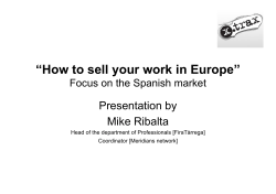 “How to sell your work in Europe” Presentation by Mike Ribalta