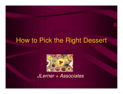 How to Pick the Right Dessert JLerner + Associates