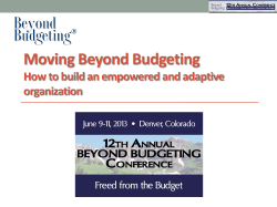 Moving Beyond Budgeting How to build an empowered and adaptive organization