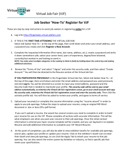 Virtual Job Fair (VJF)  Job Seeker ‘How-To’ Register for VJF